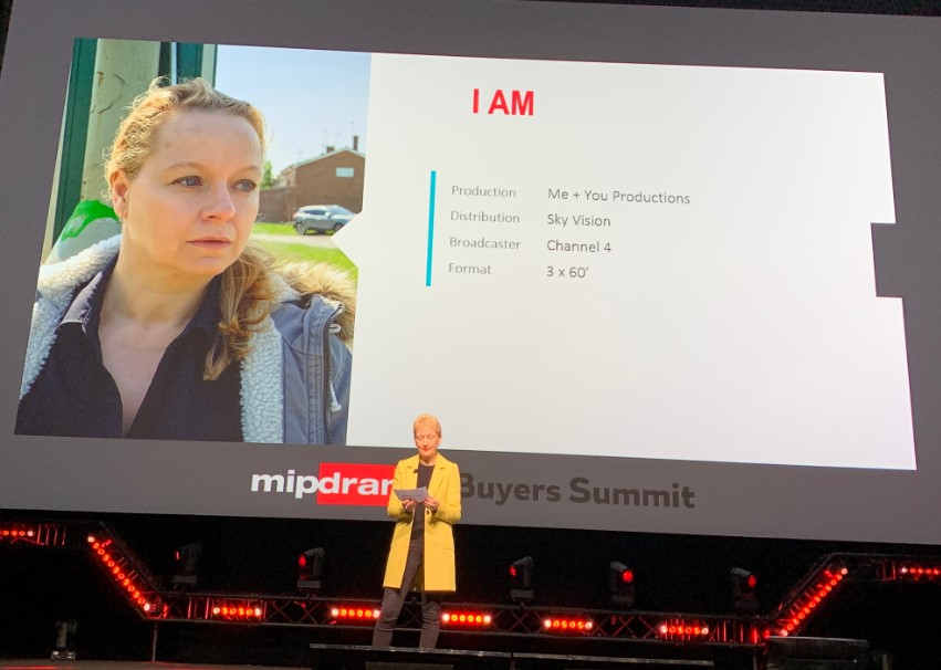 MIPDrama Buyers Summit,  "I am"